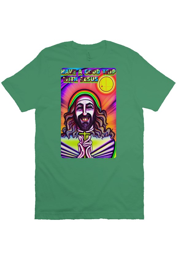Have a Good Trip (GRN) Bella Canvas T Shirt