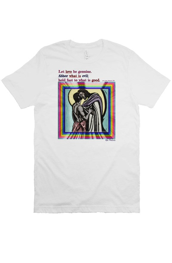 Let Love Be Genuine (white) T Shirt