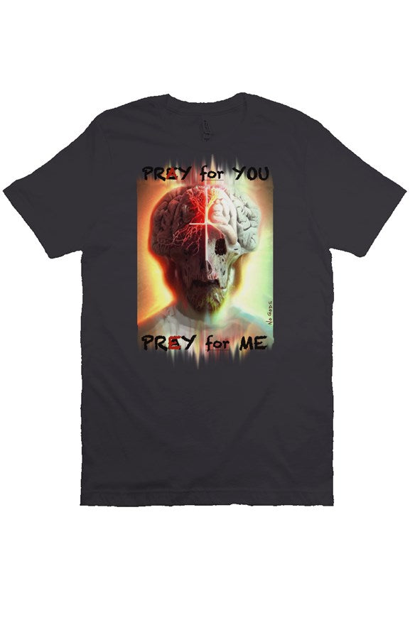 Prey for Me (grey) T Shirt