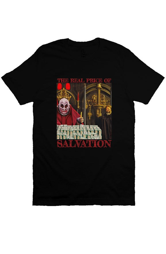 The Real Price of Salvation T Shirt