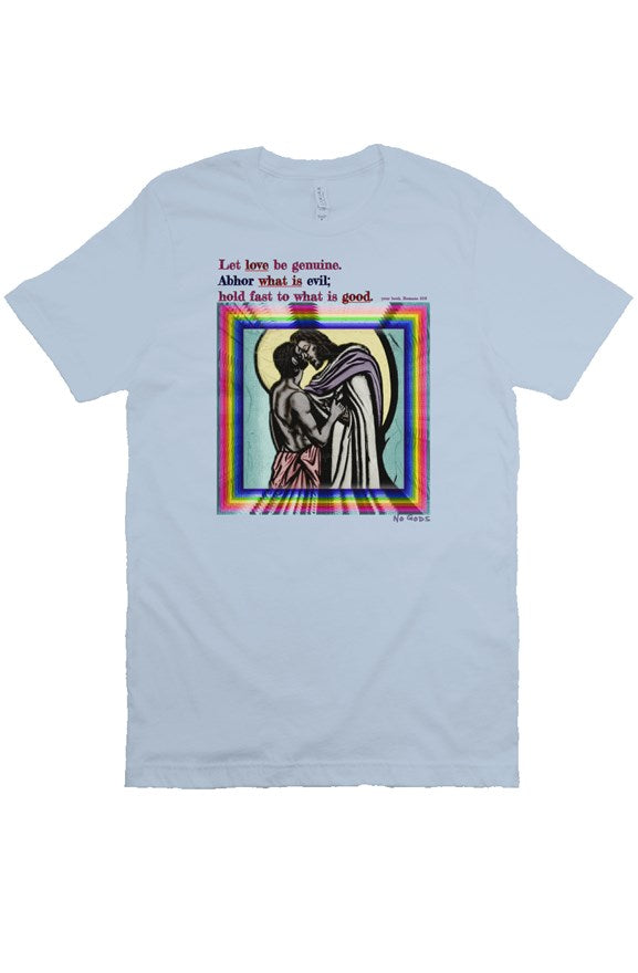 Let Love Be Genuine (blue) T Shirt