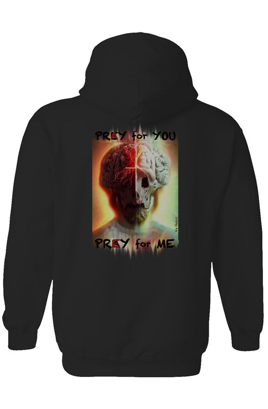 Prey For Me Hoodie