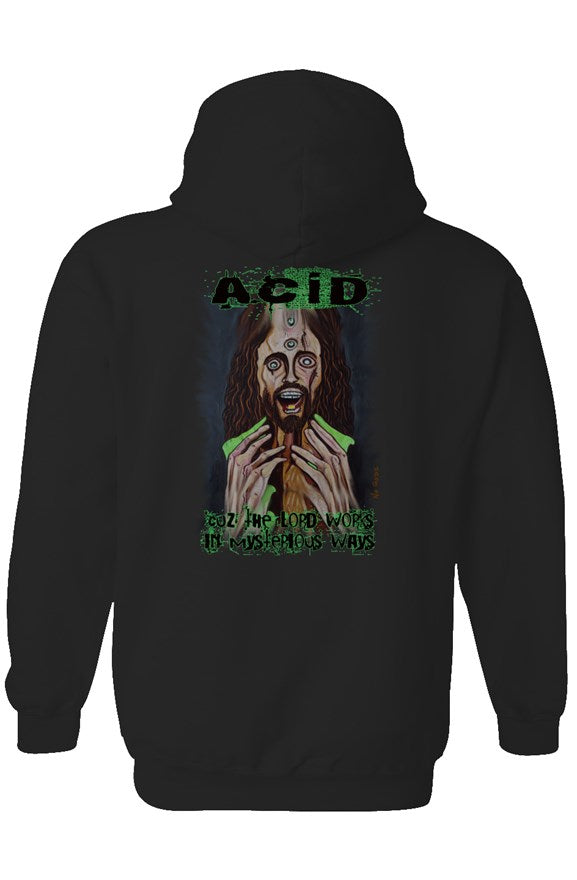Acid-Lord Works in Mysterious Ways Hoodie