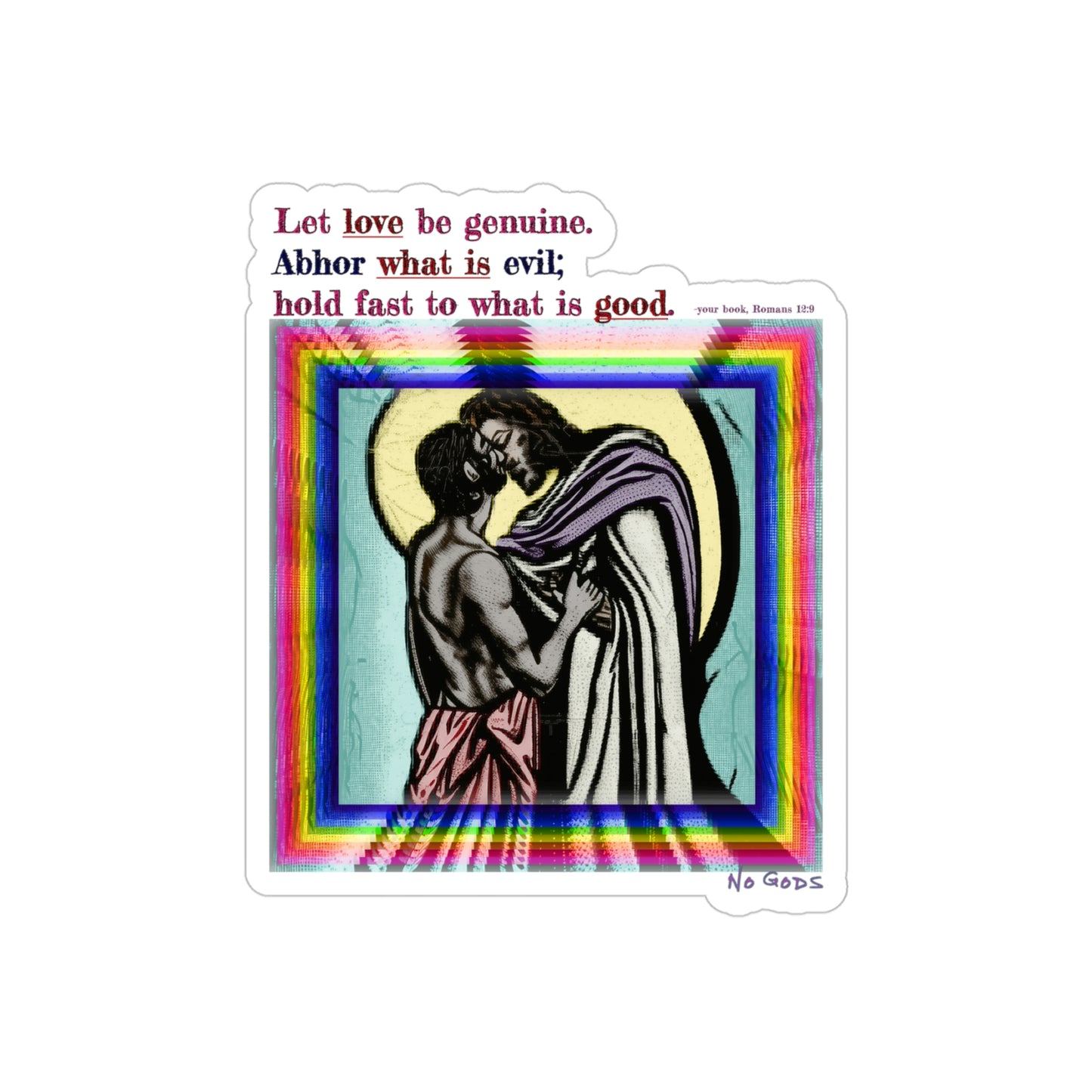 Let Love Be Genuine Die Cut Sticker, 1pc