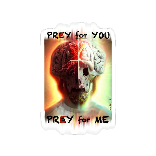 Prey for Me Die Cut Sticker, 1pc