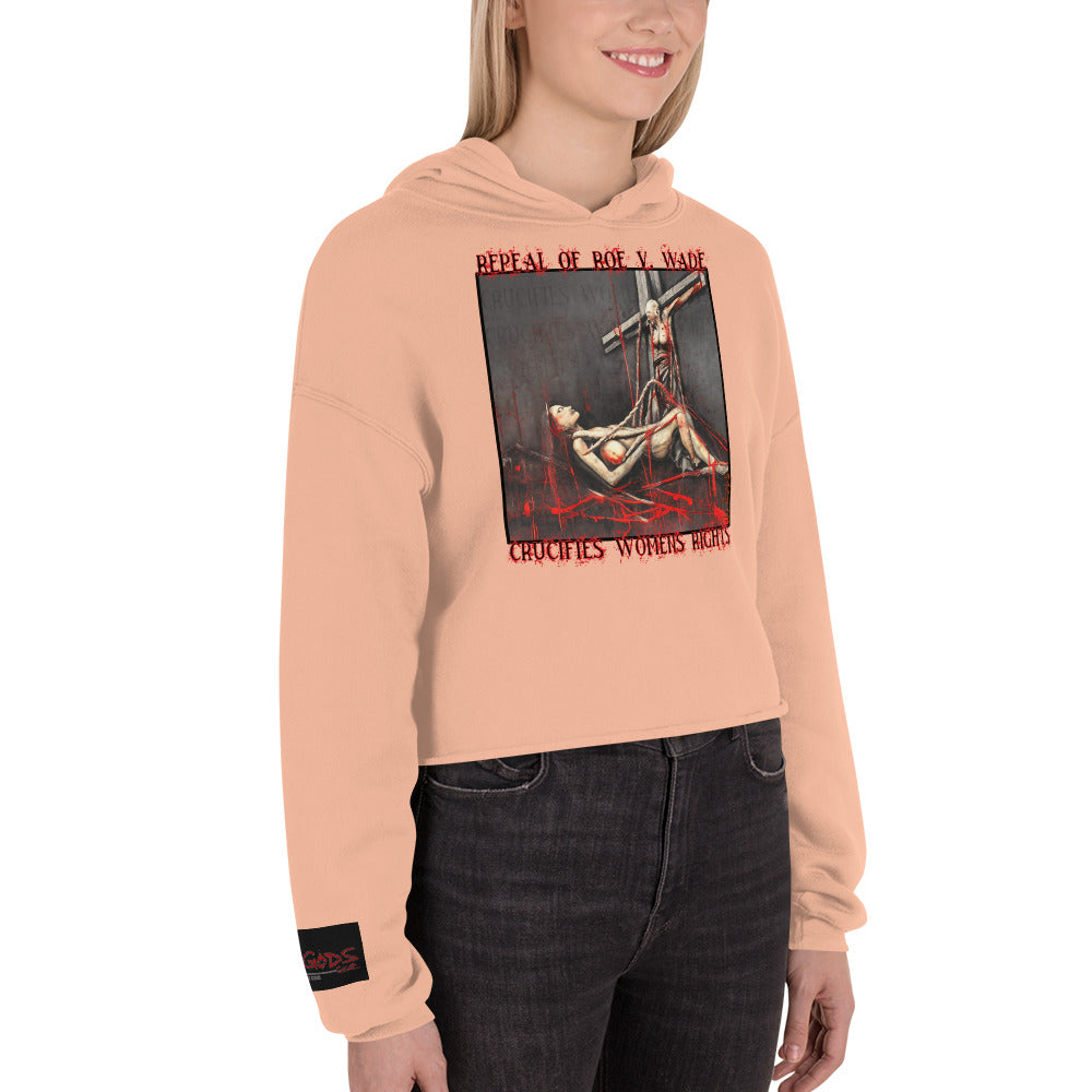 Crucified Women's Rights Crop Hoodie